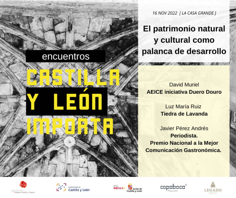 ‘Castilla y León Importa’ reflexiona sobre cómo el patrimonio natural y cultural impulsa el desarrollo económico del territorio