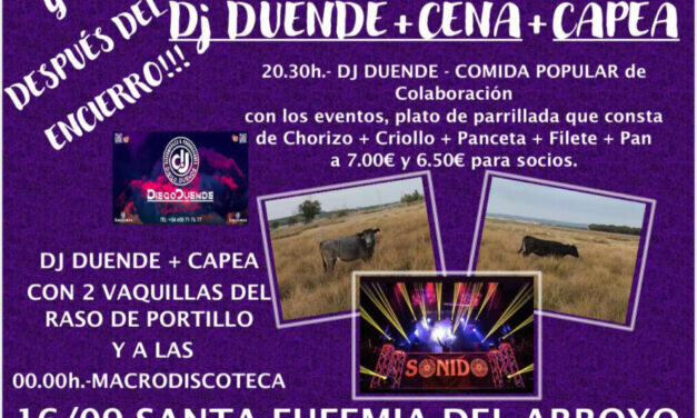 Encierro por el campo, Dj Diego Duende, cena y capea en un sábado lleno de actividad en Santa Eufemia del Arroyo