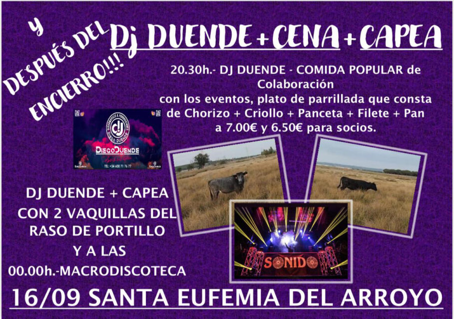 Encierro por el campo, Dj Diego Duende, cena y capea en un sábado lleno de actividad en Santa Eufemia del Arroyo