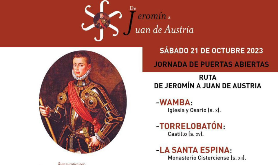 Seis municipios se unen este sábado en la jornada de puertas abiertas de la ruta ‘De Jeromín a Juan de Austria’