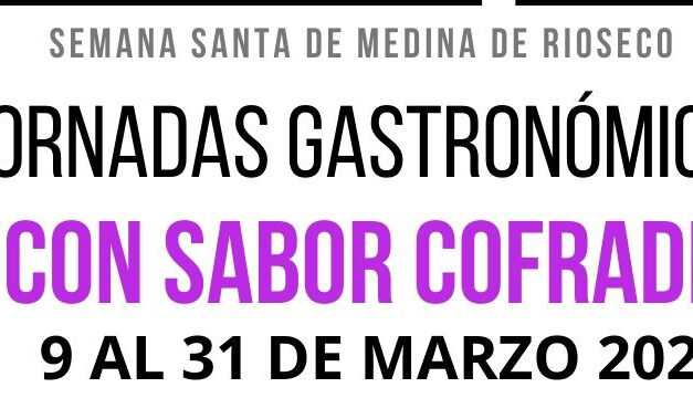 Rioseco invita a degustar los menús con sabor cofrade