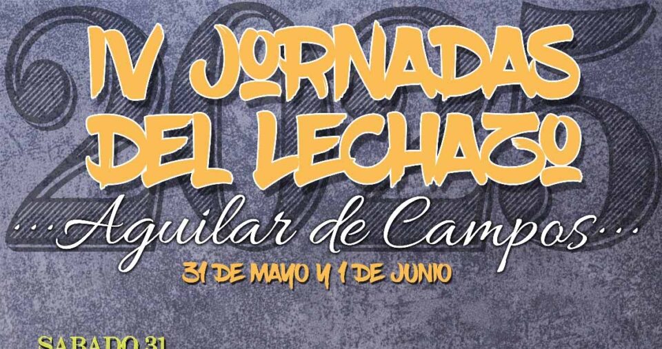 Aguilar de Campos pone en valor las bondades del lechazo